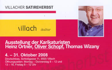 Oliver Schopf, Karikaturist aus &Ouml;sterreich, Karikaturen f&uuml;r Zeitungen und andere Printmedien, Ausstellung in Villach 2008