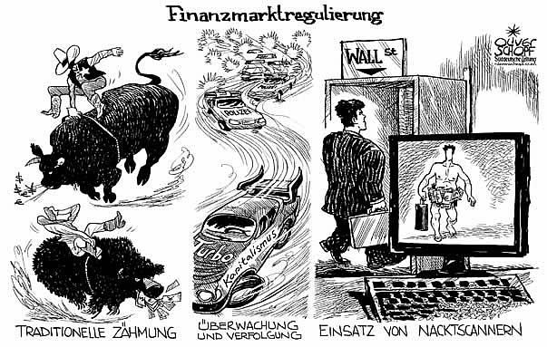 Oliver Schopf, politischer Karikaturist aus �sterreich, politische Karikaturen aus �sterreich, Karikatur Illustrationen international 2008: finanzmarkt, boerse, regulierung, ueberwachung, zaehmung, nacktscanner, turbokapitalismus

