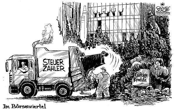 Oliver Schopf, politischer Karikaturist aus �sterreich, politische Karikaturen aus �sterreich, Karikatur Illustrationen international 2008: finanzkrise, steuerzahler, muellabfuhr, giftige kredite, boersenviertel 