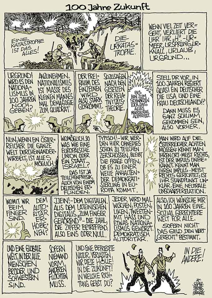 Oliver Schopf, politischer Karikaturist aus Österreich, politische Karikaturen aus Österreich, Karikatur Illustrationen Comic Bildergeschichte 2018 : 100 JAHRE 1918 ERSTER WELTKRIEG SCHÜTZENGRABEN SOLDATEN ZUKUNFT DEMOKRATIE REPUBLIK DIGITALE WELT




