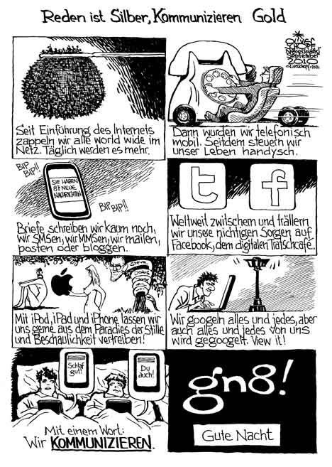 Oliver Schopf, politischer Karikaturist aus Österreich, politische Karikaturen aus Österreich, Karikatur Illustrationen Comic Bildergeschichte 2011: kommunikation reden internet handy sms mms twitter facebook iPod iPad iPhone  google 




