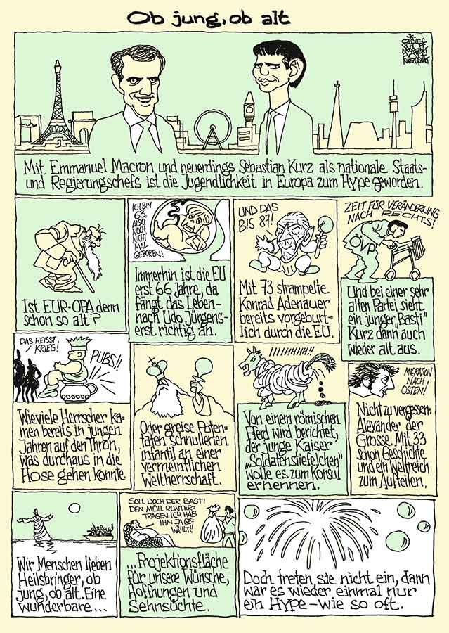 Oliver Schopf, politischer Karikaturist aus Österreich, politische Karikaturen aus Österreich, Karikatur Illustrationen Comic Bildergeschichte 2017 : EMMANUEL MACRON SEBASTIAN KURZ JUGEND JUNG ZEIT NEUES ALT MERKEL ADENAUER CALIGULA PFERD ALEXANDER DER GROSSE 





