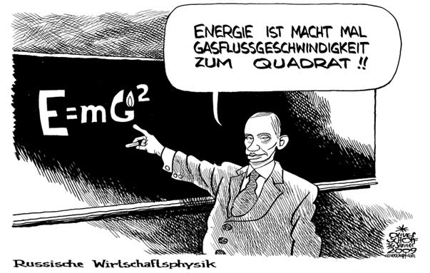  Oliver Schopf, politischer Karikaturist aus Österreich, politische Karikaturen, Illustrationen Archiv politische Karikatur Welt Russland 2009: putin, gasprom, E=mc2, physik



