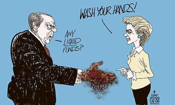  
Oliver Schopf, editorial cartoons from Austria, cartoonist from Austria, Austrian illustrations, illustrator from Austria, editorial cartoon politics politician Europe, Cartoon Arts International, 2020: EU TURKEY ERDOGAN UVDL VON DER LEYEN SYRIA REFUGEES MIGRANTS HAND WASH CORONAVIRUS DIRT LIQUID MONEY DEAL      

