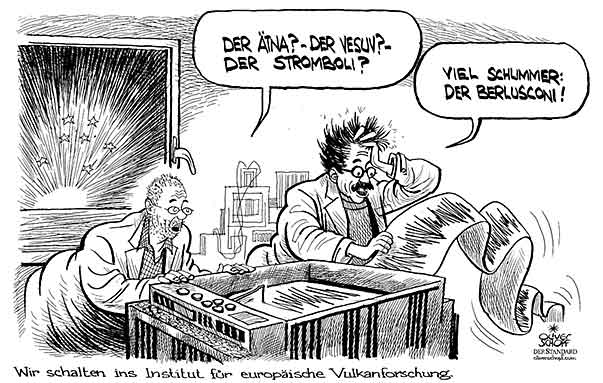 Oliver Schopf, politischer Karikaturist aus Österreich, politische Karikaturen aus Österreich, Karikatur Illustrationen Europa 2009: wir schalten ins institut für europäische vulkanforschung 
eu, europäische union eu, Italien, berlusconi, vulkan, aetna, vesuv, explodieren, eu Politik Politiker 
   