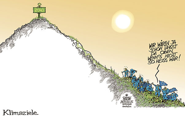 Oliver Schopf, politischer Karikaturist aus Österreich, politische Karikaturen aus Österreich, Karikatur Cartoon Illustrationen Politik Politiker Europa @oliverschopf.bsky.social 2025: EU EUROPÄISCHE UNION KLIMA ZIELE 2040 BERG BERGGIPFEL GIPFELKREUZ SEILSCHAFT HITZE SONNE ERWÄRMUNG









 



