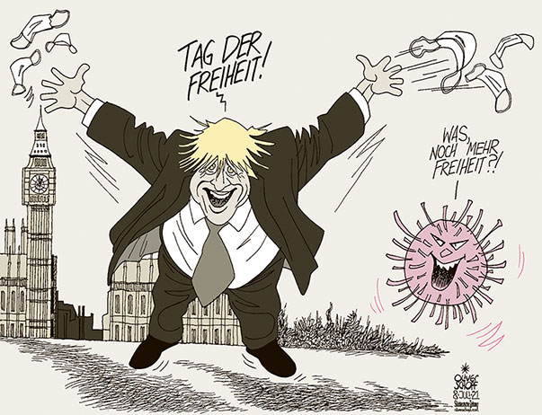 Oliver Schopf politische Karikatur: 19. Juli 2021: Trotz massiv steigender Zahlen an Neuinfektionen durch die Delta-Variante erklärt Premier Boris Johnson alle Maßnahmen für aufgehoben.
Oliver Schopf, politischer Karikaturist aus Österreich, politische Karikaturen aus Österreich, Karikatur Cartoon Illustrationen Politik Politiker Europa 2021: UEFA EURO 2020 CORONAVIRUS KRISE SARS-CoV-2 COVID-19 MASSNAHMEN EINSCHRÄNKUNGEN TAG DER FREIHEIT BORIS JOHNSON PARLAMENT MASKE ELIZABETH TOWER BIG BEN