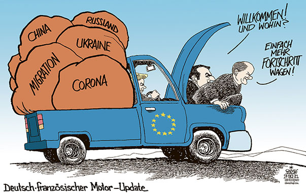 Oliver Schopf politische Karikatur: Erster EU-Gipfel mit Olaf Scholz auf deutscher Seite. Wie wird der deutsch-französische Motor angeworfen und wohin geht die Reise?
Oliver Schopf, politischer Karikaturist aus Österreich, politische Karikaturen aus Österreich, Karikatur Cartoon Illustrationen Politik Politiker Europa 2021: EUROPÄISCHE UNION GIPFEL BRÜSSEL STAATS- UND REGIERUNGSCHEFS FRANKREICH DEUTSCHLAND EMMANUEL MACRON OLAF SCHOLZ URSULA VON DER LEYEN MOTOR PICK UP CAR MEHR FORTSCHRITT WAGEN COVID CORONA PANDEMIE UKRAINE MIGRATION RUSSLAND CHINA