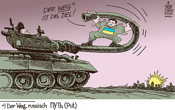 Oliver Schopf, politischer Karikaturist aus Österreich, politische Karikaturen aus Österreich, Karikatur Cartoon Illustrationen Politik Politiker Europa 2022: UKRAINE KRIEG PUTIN SELENSKYJ PANZER PUT RUSSISCH ÜBERSETZUNG DER WEG IST DAS ZIEL KONFUZIUS WIDERSTAND EINMARSCH


