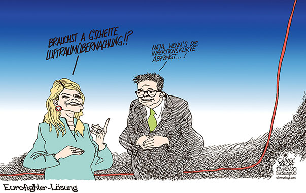 Oliver Schopf, politischer Karikaturist aus Österreich, politische Karikaturen, Illustrationen Archiv politische Karikatur Österreich 2020 CORONAVIRUS KRISE SARS-CoV-2 COVID-19 INFEKTIONSKURVE FALLZAHLEN STEIGEN HOCH CLAUDIA TANNER RUDOLF ANSCHOBER VERTEIDIGUNGSMINISTERIN GESUNDHEITSMINISTER EUROFIGHTER BUNDESHEER LUFTRAUMÜBERWACHUNG ABFANGJÄGER  
  