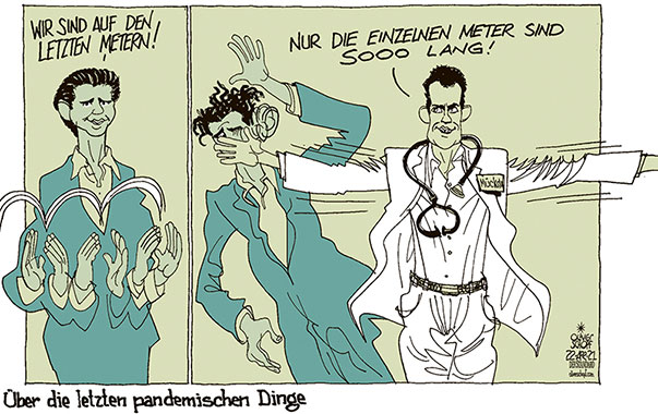  Oliver Schopf, politischer Karikaturist aus Österreich, politische Karikaturen aus Österreich, Karikatur Cartoon Illustrationen Politik Politiker Österreich 2021: CORONVIRUS-KRISE SARS-CoV-2 COVID-19 SEBASTIAN KURZ WOLFGANG MÜCKSTEIN HUSARZT KANZLER GESUNDHEITSMINISTER LICHT AM ENDE DES TUNNELS AUF DEN LETZTEN METERN ÜBER DIE LETZTEN DINGE PANDEMIE 

