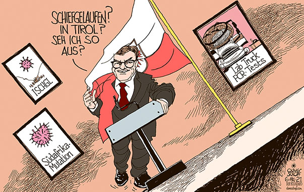 Oliver Schopf, politischer Karikaturist aus Österreich, politische Karikaturen aus Österreich, Karikatur Cartoon Illustrationen Politik Politiker Österreich 2021: CORONAVIRUS KRISE SARS-CoV-2 COVID-19 TIROL GÜNTHER PLATTER ISCHGL MUTATIONEN PCR TEST LAB TRUCK SCHIEF LAUFEN SCHIEFGELAUFEN SCHIEFE EBENE
