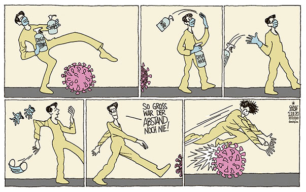Oliver Schopf, politischer Karikaturist aus Österreich, politische Karikaturen aus Österreich, Karikatur Cartoon Illustrationen Politik Politiker Österreich 2020 : CORONAVIRUS KRISE SARS-COV-2 COVID-19 LEICHTSINN ABSTAND HALTEN SOCIAL DISTANCING MASKE MUNDNASENSCHUTZ SEIFE DESINFEKTIONSMITTEL ACHTSAMKEIT AUFPASSEN SCHLENDRIAN STOLPERN ÜBERSEHEN 
