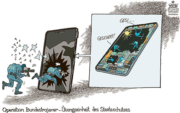 Oliver Schopf, politischer Karikaturist aus Österreich, politische Karikaturen aus Österreich, Karikatur Cartoon Illustrationen Politik Politiker Österreich 2023: DSN DIREKTION FÜR STAATSSCHUTZ UND NACHRICHTENDIENST BUNDESTROJANER SPIONAGE SMARTPHONE HACKER ERSTÜRMUNG DURCHSUCHUNG FESTPLATTE DATEN SOCIAL MEDIA 


