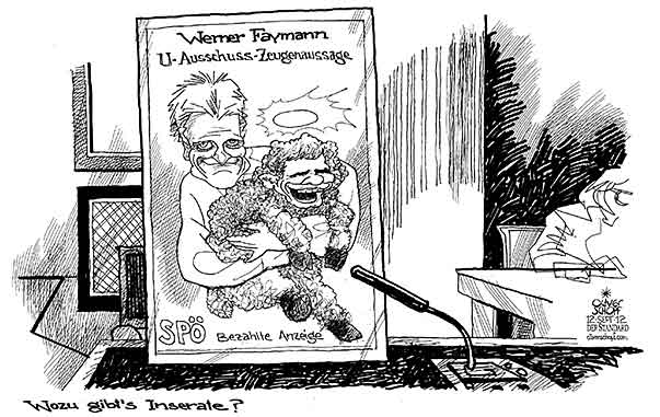Oliver Schopf, politischer Karikaturist aus Österreich, politische Karikaturen aus Österreich, Karikatur, Illustrationen Politik Politiker Österreich 2012 SPOE FAYMANN WERNER BUNDESKANZLER INSERATE CAP JOSEF U-AUSSCHUSS ZEUGE ZEUGENAUSSAGE PARLAMENT UNSCHULDSLAMM