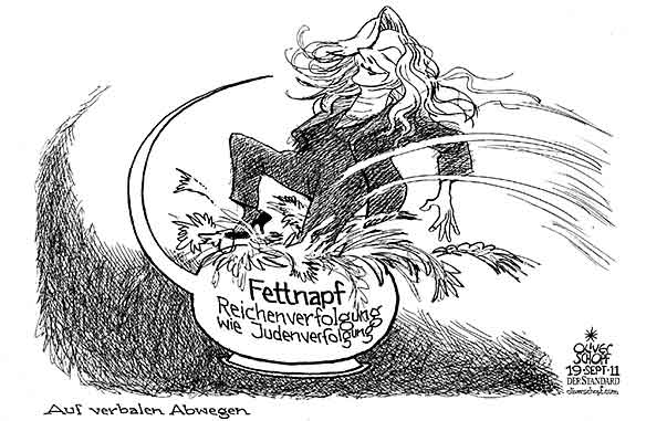 Oliver Schopf, politischer Karikaturist aus Österreich, politische Karikaturen aus Österreich, Karikatur, Illustrationen Politik Politiker Österreich 2011 maria fekter finanzministerin vormals innenministerin über juden verfolgung vergleich reiche vermoegen steuer fettnapf fettnaepfchen sprechblase zitat reichenverfolgung wie Judenverfolgung