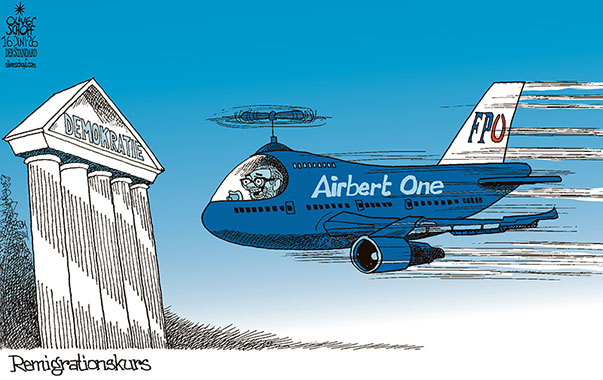 Oliver Schopf, politischer Karikaturist aus Österreich, politische Karikaturen aus Österreich, Karikatur Cartoon Illustrationen Politik Politiker Österreich Cartoon Movement, @oliverschopf.bsky.social 2026: FPÖ HERBERT KICKL REMIGRATION JETZT AIRBERT ONE ABSCHIEBEN DEPORTATION DEMOKRATIE FLUGZEUG SONG SOMMERHIT 















































