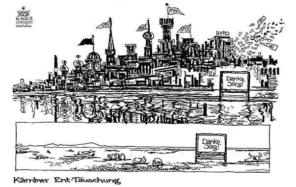 Oliver Schopf, politischer Karikaturist aus Österreich, politische Karikaturen aus Österreich, Karikatur, Illustrationen Politik Politiker Österreich 2012 KAERNTEN FPK OEVP SPOE BZOE HYPO ALPE ADRIA JOERG HAIDER KORRUPTION FATA MORGANA LUFTSCHLOSS ORTSTAFEL SPIEGELUNG WUESTE