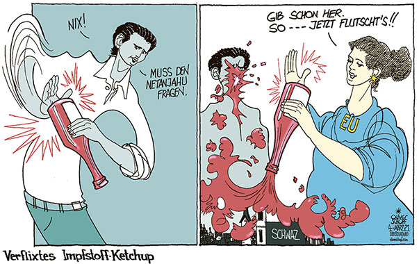  Oliver Schopf, politischer Karikaturist aus Österreich, politische Karikaturen aus Österreich, Karikatur Cartoon Illustrationen Politik Politiker Österreich 2021: CORONAVIRUS KRISE SARS-CoV-2 COVID-19 IMPFSTOFF BESCHAFFUNG IMPFEN SEBASTIAN KURZ NETANJAHU EU EUROPÄISCHE UNION BEZIRK SCHWAZ KETCHUP EFFEKT 
