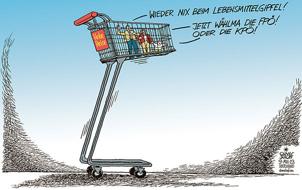 Oliver Schopf, politischer Karikaturist aus Österreich, politische Karikaturen aus Österreich, Karikatur Cartoon Illustrationen Politik Politiker Österreich 2023: INFLATION TEUERUNG HOHE PREISE LEBENSMITTEL REGIERUNG KOALITION LEBENSMITTELGIPFEL EINKAUFSWAGEN SUPERMARKT FPÖ KPÖ












