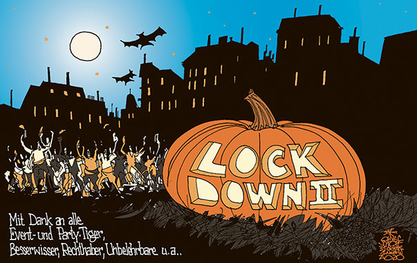 Oliver Schopf, politischer Karikaturist aus Österreich, politische Karikaturen aus Österreich, Karikatur Cartoon Illustrationen Politik Politiker Österreich 2020  : CORONAVIRUS KRISE SARS-CoV-2 COVID-19 LOCKDOWN 2 AUSGANGSBESCHRÄNKUNGEN HALLOWEEN KÜRBIS PARTY EVENTS GRUSEL



