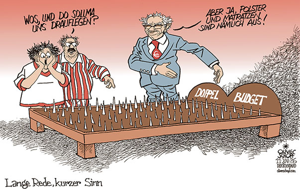 Oliver Schopf, politischer Karikaturist aus Österreich, politische Karikaturen aus Österreich, Karikatur Cartoon Illustrationen Politik Politiker Österreich Cartoon Movement, @oliverschopf.bsky.social 2026: BUDGET BUDGETREDE FINANZMINISTER MARKUS MARTERBAUER POLSTER MATRATZE BETT NAGELBETT HERR UND FRAU ÖSTERREICHER 















































