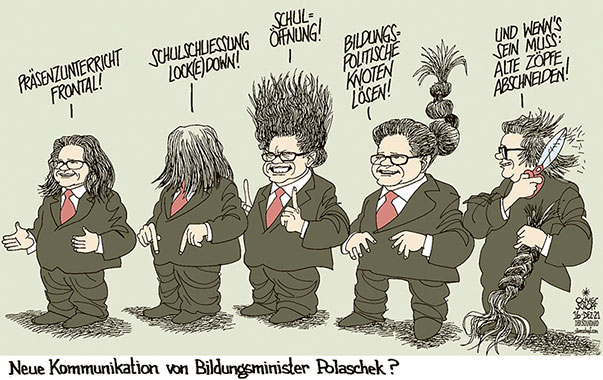 Oliver Schopf, politischer Karikaturist aus Österreich, politische Karikaturen aus Österreich, Karikatur Cartoon Illustrationen Politik Politiker Österreich 2021: BILDUNGSMINISTER WISSENSCHAFTSMINISTER MARTIN POLASCHEK HAARE KOMMUNIKATION SCHULSCHLIESSUNG SCHULÖFFNUNG PRÄSENZUNTERRICHT LOCKDOWN KNOTEN ALTE ZÖPFE 

