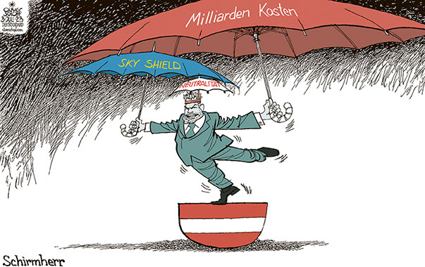 Oliver Schopf, politischer Karikaturist aus Österreich, politische Karikaturen aus Österreich, Karikatur Cartoon Illustrationen Politik Politiker Österreich 2023: EUROPEAN SKY SHIELD INITIATIVE ESSI  KARL NEHAMMER BUNDESKANZLER SCHUTZSCHIRM SCHIRMHERR NEUTRALITÄT MILLIARDEN KOSTEN 




