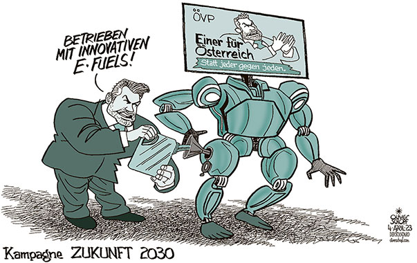 Oliver Schopf, politischer Karikaturist aus Österreich, politische Karikaturen aus Österreich, Karikatur Cartoon Illustrationen Politik Politiker Österreich 2023: ÖVP DIE VOLKSPARTEI NEHAMMER KAMPAGNE ZUKUNFT 2030 PLAKATE ROBOTER E-FUELS VORWAHLKAMPF 









