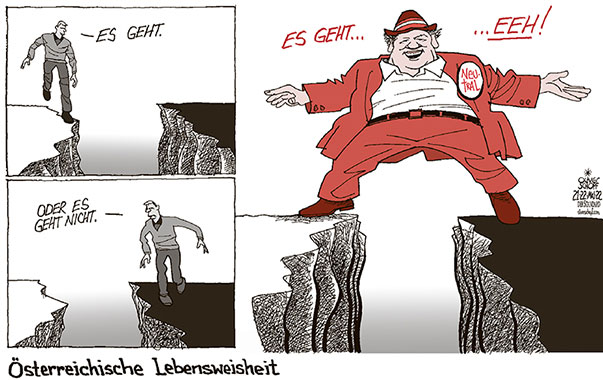 Oliver Schopf, politischer Karikaturist aus Österreich, politische Karikaturen aus Österreich, Karikatur Cartoon Illustrationen Politik Politiker Österreich 2022: NEUTRALITÄT DAZWISCHEN KLUFT ENTSCHEIDEN ES GEHT ES GEHT NICHT ES GEHT EEH ÖSTERREICHER BALANCE BALANCIEREN



