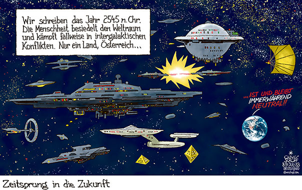 Oliver Schopf, politischer Karikaturist aus Österreich, politische Karikaturen aus Österreich, Karikatur Cartoon Illustrationen Politik Politiker Österreich 2023: IMMERWÄHRENDE NEUTRALITÄT DISKUSSION DEBATTE OBSOLET SKY SHIELD ZEITSPRUNG ZUKUNFT WELTRAUM PLANET ERDE RAUMSCHIFFE MENSCHHEIT 




