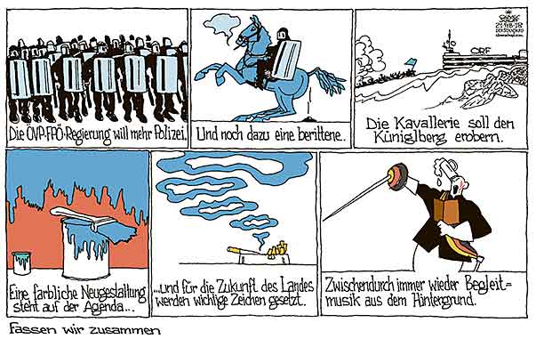 Oliver Schopf, politischer Karikaturist aus Österreich, politische Karikaturen aus Österreich, Karikatur, Illustrationen Politik Politiker Österreich Regierung Kurz Strache 2018  REGIERUNG ÖVP FPÖ POLIZEI BERITTENE POLIZEI KAVALLERIE ORF JOURNALISMUS UMFÄRBUNG RAUCHEN BURSCHENSCHAFTEN LIEDERBUCH 
