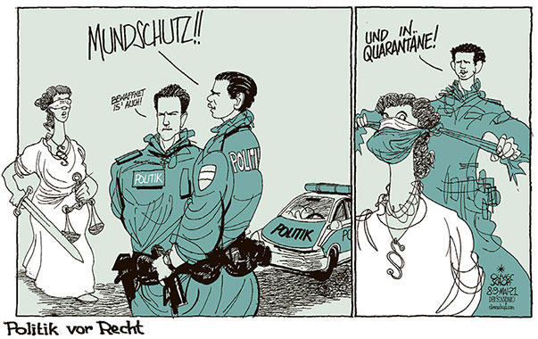 Oliver Schopf, politischer Karikaturist aus Österreich, politische Karikaturen aus Österreich, Karikatur Cartoon Illustrationen Politik Politiker Österreich 2021: ÖVP TÜRKIS KURZ BLÜMEL RECHTSSTAAT VERFASSUNG POLITIK VOR RECHT POLIZIST MASKEN MUNDTOT KONTROLLE MACHT 
