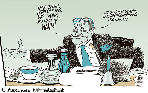  Oliver Schopf, politischer Karikaturist aus Österreich, politische Karikaturen, Illustrationen Archiv politische Karikatur Österreich 2021 IBIZA U-AUSSCHUSS WOLFGANG SOBOTKA ÖVP TÜRKIS VORSITZENDER WAHRHEIT WAHRHEITSPFLICHT ZEUGE ZEUGENEINVERNAHME 



