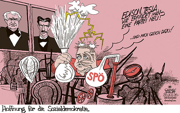 Oliver Schopf, politischer Karikaturist aus Österreich, politische Karikaturen aus Österreich, Karikatur Cartoon Illustrationen Politik Politiker Österreich Cartoon Movement, @oliverschopf.bsky.social 2026: SPÖ KRISE UMFRAGETIEF ANDREAS BABLER NEUERFINDUNG DER PARTEI EDISON TESLA ERFINDER WERKSTATT HOFFNUNG SOZIALDEMOKRATIE

















































