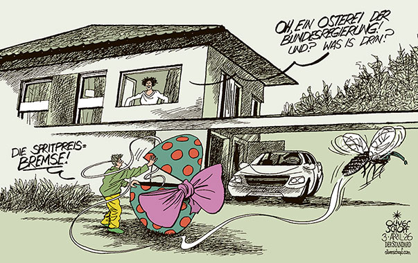 Oliver Schopf, politischer Karikaturist aus Österreich, politische Karikaturen aus Österreich, Karikatur Cartoon Illustrationen Politik Politiker Österreich Cartoon Movement, @oliverschopf.bsky.social 2026: SPRITPREISBREMSE REGIERUNG KOALITION ÖVP SPÖ NEOS TÜRKIS ROT PINK OSTERN OSTEREI ÜBERRASCHUNG EINFAMILIENHAUS GARAGE BREMSEN FLIEGEN 









































