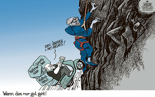 Oliver Schopf, politischer Karikaturist aus Österreich, politische Karikaturen aus Österreich, Karikatur Cartoon Illustrationen Politik Politiker Österreich Cartoon Movement, @oliverschopf.bsky.social 2026: REGIERUNG BUNDESKANZLER CHRISTIAN STOCKER ÖVP TÜRKIS KICKL BERGSTEIGER WAND KLETTERN POLITISCHER ISLAM KOPFTUCHVERBOT ZUKUNFTSDEPOT VESPA RECHTS ÜBERHOLEN

















































