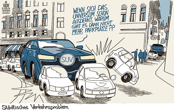 Oliver Schopf, politischer Karikaturist aus Österreich, politische Karikaturen aus Österreich, Karikatur Cartoon Illustrationen Politik Politiker Österreich 2024: AUTO SUV PARIS WIEN PARKPLATZ RAUM STADT VERKEHR UNIVERSUM AUSDEHNUNG




















