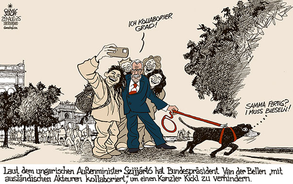 Oliver Schopf, politischer Karikaturist aus Österreich, politische Karikaturen aus Österreich, Karikatur Cartoon Illustrationen Politik Politiker Österreich Cartoon Movement, @oliverschopf.bsky.social 2025: BUNDESPRÄSIDENT VAN DER BELLEN VdB PETER SZIJJÁRTÓ UNGARN AUSSENMINISTER KOLLABORIEREN FPÖ KICKL BUNDESKANZLER HELDENPLATZ TOURISTEN SPAZIEREN HUND JULI ÄUSSERLN BIESELN































