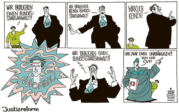 Oliver Schopf, politischer Karikaturist aus Österreich, politische Karikaturen aus Österreich, Karikatur Cartoon Illustrationen Politik Politiker Österreich 2021: ÖVP JUSTIZ JUSTIZREFORM BUNDESSTAATSANWALT GERNOT BLÜMEL NOVOMATIC DIE GRÜNEN SCHWARZ TÜRKIS GRÜN 
