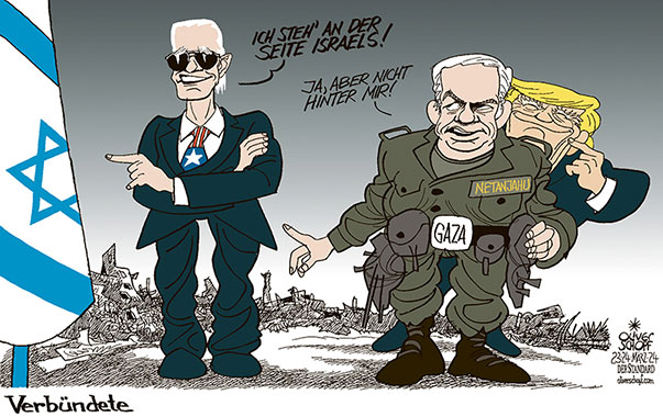 Oliver Schopf, politischer Karikaturist aus Österreich, politische Karikaturen aus Österreich, Karikatur Cartoon Illustrationen Politik Politiker international 2024: NAHER OSTEN ISRAEL PALÄSTINENSER GAZA KRIEG JOE BIDEN NETANJAHU TRUMP UNTERSTÜTZUNG HILFE VERBÜNDETE AN DER SEITE STEHEN DAHINTER STEHEN



































 

 







