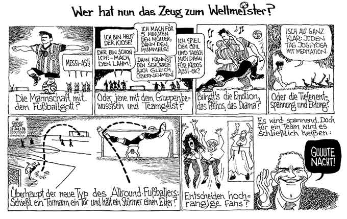  Oliver Schopf, politischer Karikaturist aus Österreich, politische Karikaturen, Illustrationen Archiv politische Karikatur Welt Sport  2014 FUSSBALL WM 2014 BRASILIEN FINALE DEUTSCHLAND ARGENTINIEN MESSI LOEW MERKEL KIRCHNER PAPST FRANZISKUS HERBERT PROHASKA GUTE NACHT 

Reformklausur