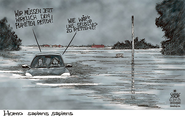 Oliver Schopf, politischer Karikaturist aus Österreich, politische Karikaturen aus Österreich, Karikatur Cartoon Illustrationen Politik Politiker international 2024: PLANET ERDE KLIMA ERWÄRMUNG ERDERWÄRMUNG HOCHWASSER ERTRINKEN REGENFÄLLE AUTO RETTEN RETTUNG HOMO SAPIENS SAPIENS



































 

 







