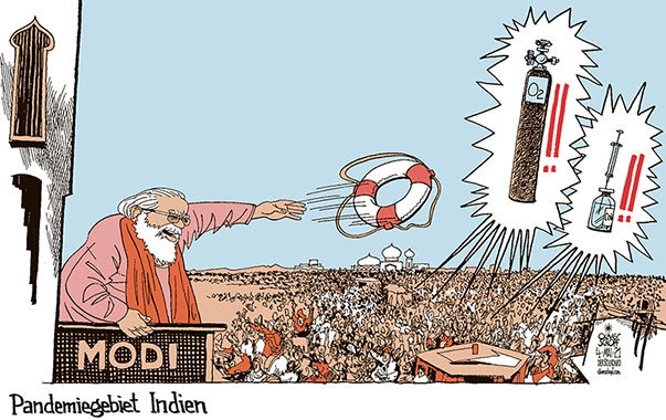 Oliver Schopf politische Karikaturen: Indien ist von der Corona-Pandemie besonders betroffen – auch wegen einer neuen Virus-Mutation. Sauerstoffflaschen und Impfstoff sind Mangelware, die Regierung unter Premier Narendra Modi versucht Maßnahmen zu ergreifen, jedoch äußerst ineffiziente.
Oliver Schopf, politischer Karikaturist aus Österreich, politische Karikaturen aus Österreich, Karikatur Cartoon Illustrationen Politik Politiker international 2021: CORONAVIRUS KRISE SARS-CoV-2 COVID-19 INDIEN NARENDRA MODI RETTUNG SAUERSTOFFFLASCHE VAKZIN IMPFSTOFF MANGEL ARMUT HILFE