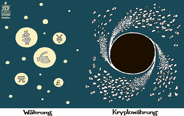 Oliver Schopf, politischer Karikaturist aus Österreich, politische Karikaturen aus Österreich, Karikatur Cartoon Illustrationen Politik Politiker international 2022: GELD WÄHRUNG KRYPTOWÄHRUNG GEWINNE VERLUSTE KRYPTOBÖRSE WELTALL STERNE SCHWARZES LOCH 






