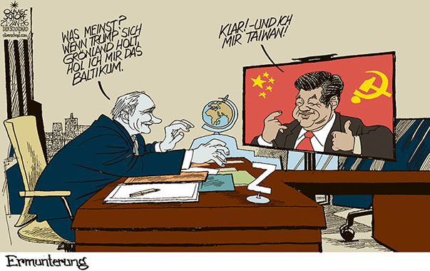 Oliver Schopf, politischer Karikaturist aus Österreich, politische Karikaturen aus Österreich, Karikatur Cartoon Illustrationen Politik Politiker international @oliverschopf.bsky.social 2026: TRUMP GRÖNLAND ANNEXION PUTIN XI JINPING RUSSLAND CHINA BALTIKUM TAIWAN VIDEOKONFERENZ ERMUNTERUNG 
