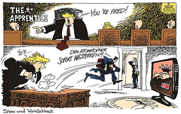 Oliver Schopf politische Karikatur: Das Verhältnis zwischen den USA und Nord-Korea eskaliert
Oliver Schopf, politischer Karikaturist aus Österreich, politische Karikaturen aus Österreich, Karikatur Cartoon Illustrationen Politik Politiker international 2017
USA NORD KOREA TRUMP KIM JONG-UN RAKETEN ESKALATION DROHUNGEN REALITY SHOW WIRKLICHKEIT THE APPRENTICE YOU ´RE FIRED ATOMKOFFER