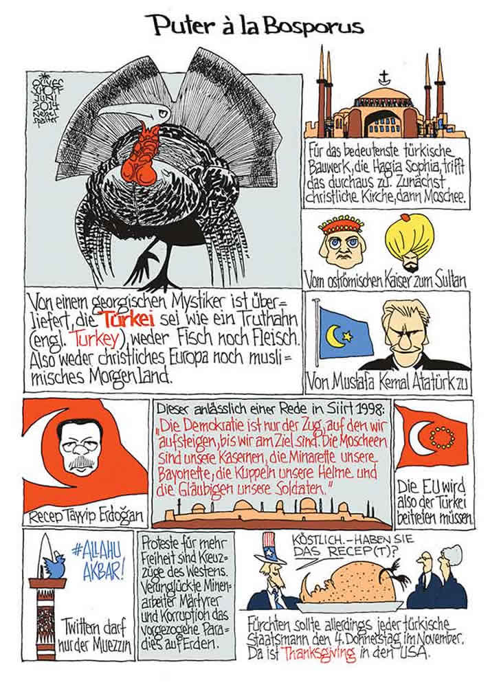 Oliver Schopf, politischer Karikaturist aus Österreich, politische Karikaturen aus Österreich, Karikatur Illustrationen Comic Bildergeschichte 2014 TUERKEI TRUTHAHN BOSPORUS HAGIA SOFIA MUSTAFA KEMAL ATATUERK RECEP TAYYIP ERDOGAN ISLAM DEMOKRATIE INTERNET THANKSGIVING

